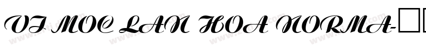 VI Moc Lan Hoa Norma字体转换